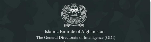 Taliban's Spy Agency: The General Directorate of Intelligence (GDI)